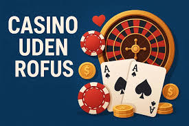 Udenlandsk Online Casino Uden ROFUS Opdag Mulighederne