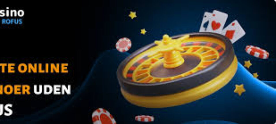 Udenlandsk Online Casino Uden ROFUS Opdag Mulighederne